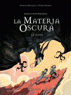 Imagen de cubierta: LA MATERIA OSCURA 2. LA DAGA