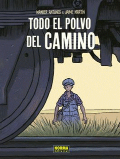 Cover Image: TODO EL POLVO DEL CAMINO. NUEVA EDICIÓN