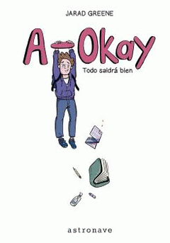 Cover Image: A-OKAY. TODO SALDRÁ BIEN