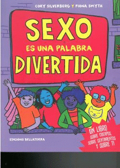 Imagen de cubierta: SEXO ES UNA PALABRA DIVERTIDA