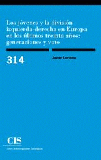 Imagen de cubierta: LOS JÓVENES Y LA DIVISIÓN IZQUIERDA-DERECHA EN EUROPA EN LOS ÚLTIMOS TREINTA AÑO