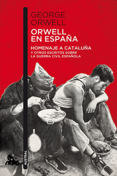 Imagen de cubierta: ORWELL EN ESPAÑA