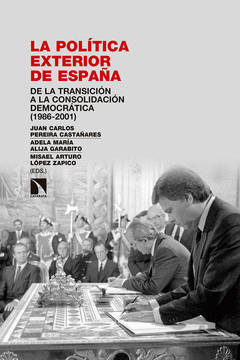 Imagen de cubierta: LA POLÍTICA EXTERIOR DE ESPAÑA