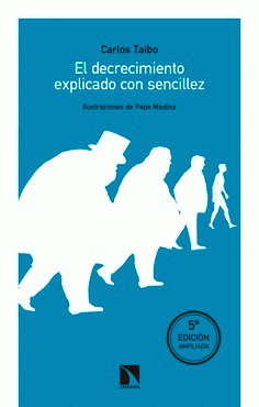 Imagen de cubierta: EL DECRECIMIENTO EXPLICADO CON SENCILLEZ