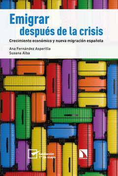 Imagen de cubierta: EMIGRAR DESPUÉS DE LA CRISIS