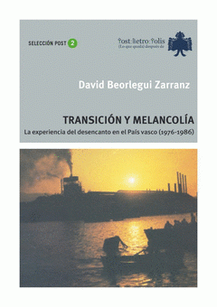 Imagen de cubierta: TRANSICIÓN Y MELANCOLÍA