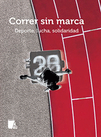 Imagen de cubierta: CORRER SIN MARCA