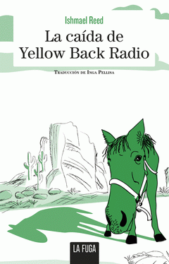 Imagen de cubierta: LA CAIDA DE YELLOW BACK RADIO