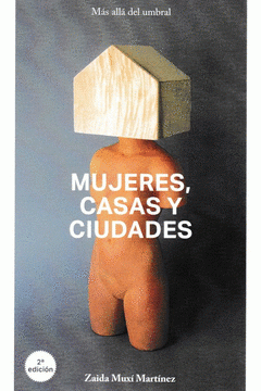 Imagen de cubierta: MUJERES, CASAS Y CIUDADES. M S ALL DEL UMBRAL