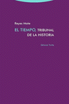 Imagen de cubierta: EL TIEMPO, TRIBUNAL DE LA HISTORIA