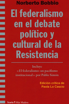 Imagen de cubierta: FEDERALISMO EN EL DEBATE POLITICO Y CULTURAL DE LA RESISTENCIA, EL