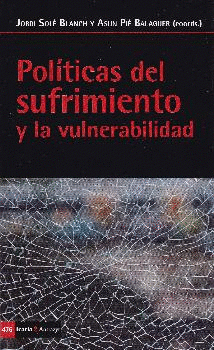 Imagen de cubierta: POLITICAS DEL SUFRIMIENTO Y LA VULNERABILIDAD