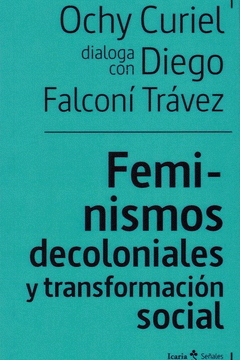 Imagen de cubierta: FEMINISMOS DECOLONIALES Y TRANSFORMACION SOCIAL