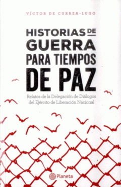 Cover Image: HISTORIAS DE GUERRA PARA TIEMPOS DE PAZ