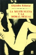 Imagen de cubierta: LA MUJER NUEVA Y LA MORAL SEXUAL