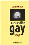 Imagen de cubierta: LA CUESTION GAY