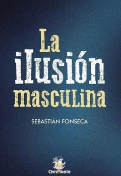 Cover Image: LA ILUSIÓN MASCULINA