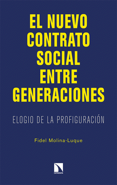 Imagen de cubierta: EL NUEVO CONTRATO SOCIAL ENTRE GENERACIONES