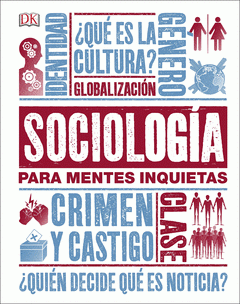 Imagen de cubierta: SOCIOLOGÍA PARA MENTES INQUIETAS