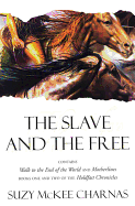 Cover Image: THE SLAVE AND THE FREE