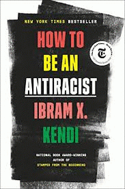 Imagen de cubierta: HOW TO BE AN ANTIRACIST