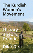 Cover Image: THE KURDISH WOMEN'S MOVEMENT