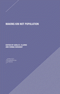 Cover Image: MAKING KIN NOT POPULATION: RECONCEIVING GENERATIONS
