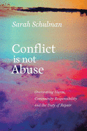 Cover Image: CONFLICT IS NOT ABUSE