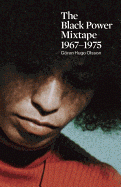 Imagen de cubierta: THE BLACK POWER MIXTAPE 1967-1975