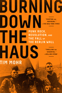 Cover Image: BURNING DOWN THE HAUS