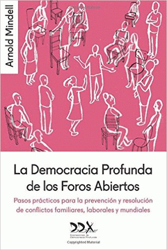  LA DEMOCRACIA PROFUNDA DE LOS FOROS ABIERTOS