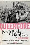 Cover Image: QUEERCORE