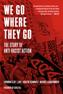 Cover Image: WE GO WHERE THEY GO