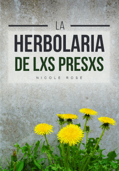 Cover Image: LA HERBOLARIA DE LXS PRESXS