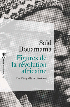FIGURES DE LA RÉVOLUTION AFRICAINE Cover Image: FIGURES DE LA RÉVOLUTION AFRICAINE