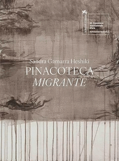 PINACOTECA MIGRANTE - CUANDO LAS CALLES HABLAN Cover Image: PINACOTECA MIGRANTE - CUANDO LAS CALLES HABLAN