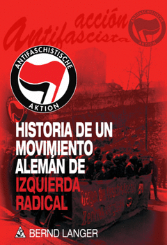 Cover Image: HISTORIA DE UN MOVIMIENTO ALEMÁN DE IZQUIERDA RADICAL