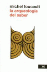 Imagen de cubierta: LA ARQUEOLOGÍA DEL SABER