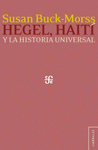  HEGEL, HAITÍ Y LA HISTORIA UNIVERSAL.