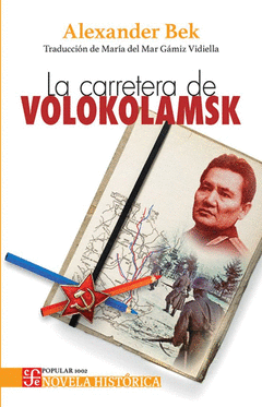 LA CARRETERA DE VOLOKOLAMSK Cover Image: LA CARRETERA DE VOLOKOLAMSK