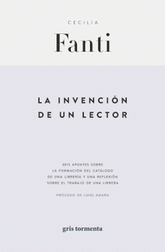 Cover Image: LA INVENCIÓN DE UN LECTOR