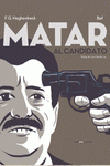 Cover Image: MATAR AL CANDIDATO