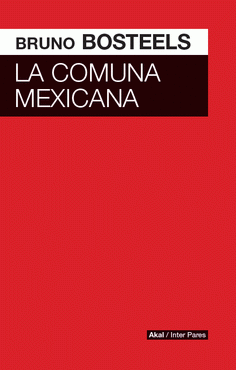 Cover Image: LA COMUNA MEXICANA