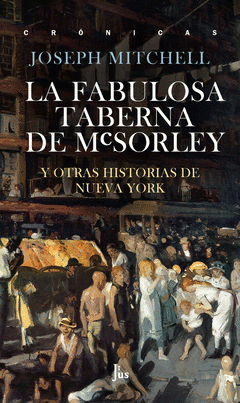 Imagen de cubierta: LA FABULOSA TABERNA DE MCSORLEY