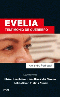 Imagen de cubierta: EVELIA TESTIMONIO DE GUERRERO