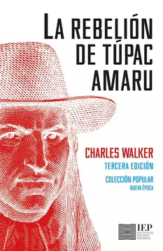 LA REBELIÓN DE TÚPAC AMARU Cover Image: LA REBELIÓN DE TÚPAC AMARU