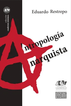 Cover Image: ANTROPOLOGÍA ANARQUISTA