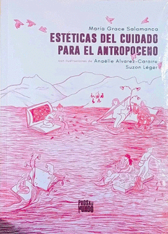 Cover Image: ESTÉTICAS DEL CUIDADO PARA EL ANTROPOCENO
