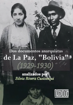 Cover Image: DOS DOCUMENTOS ANARQUISTAS DE LA PAZ "BOLIVIA"