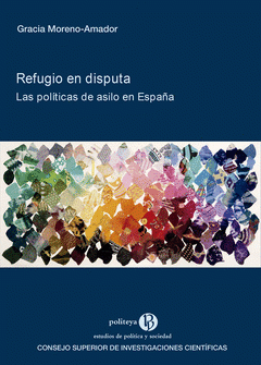 Cover Image: REFUGIO EN DISPUTA : LAS POLÍTICAS DE ASILO EN ESPAÑA